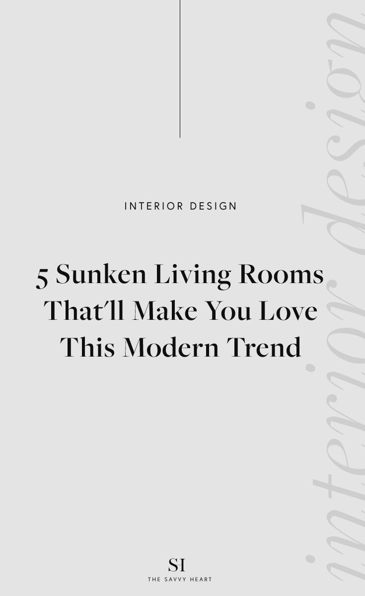 5-Sunken-Living-Rooms-That'll-Make-You-Love-This-Modern-Trend.jpg